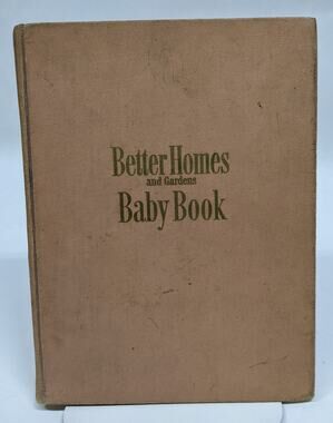 Better Homes and Gardens Baby Book - Vintage 1951 - 208 Pages